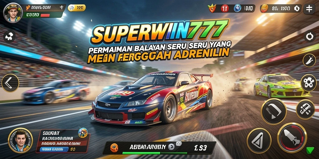 Gameplay balapan mendebarkan di SUPERWIN777 yang menampilkan mobil dan trek yang menantang.